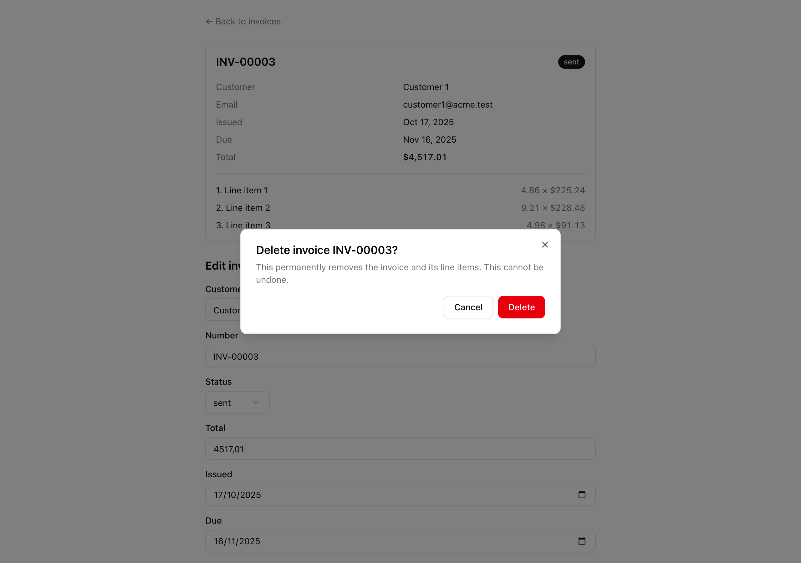 An invoice detail page with a confirmation dialog open over the dimmed surface: the title 'Delete invoice INV-00003?', the copy 'This permanently removes the invoice and its line items. This cannot be undone.', a close (X) control, and 'Cancel' plus a destructive 'Delete' button.