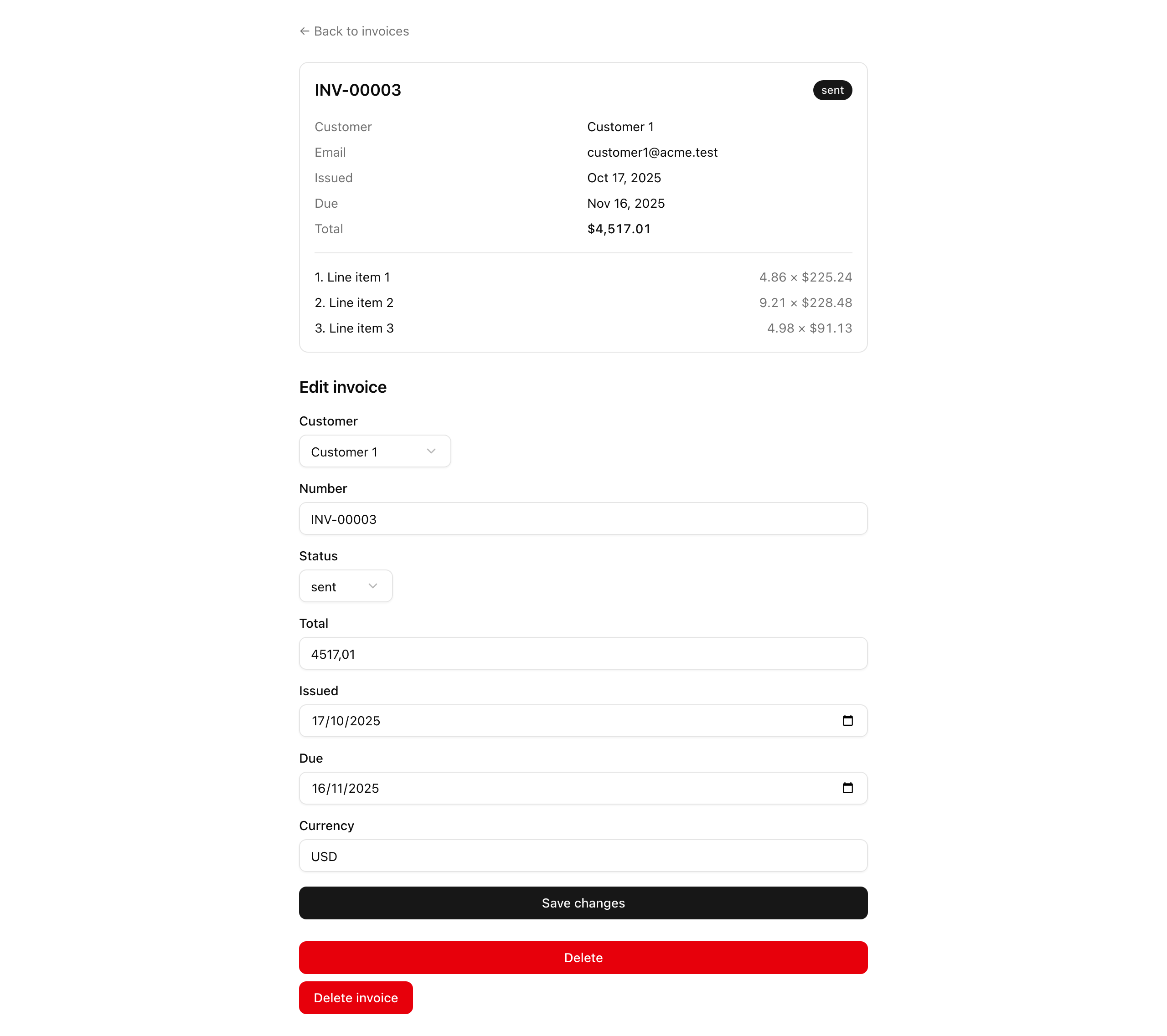 An invoice detail page at /invoices/[invoiceId]: a read-only panel with the invoice number, status badge, customer, email, issued and due dates, total in USD, and line items, alongside a prefilled 'Edit invoice' form, a 'Save changes' button, and a 'Delete' control.