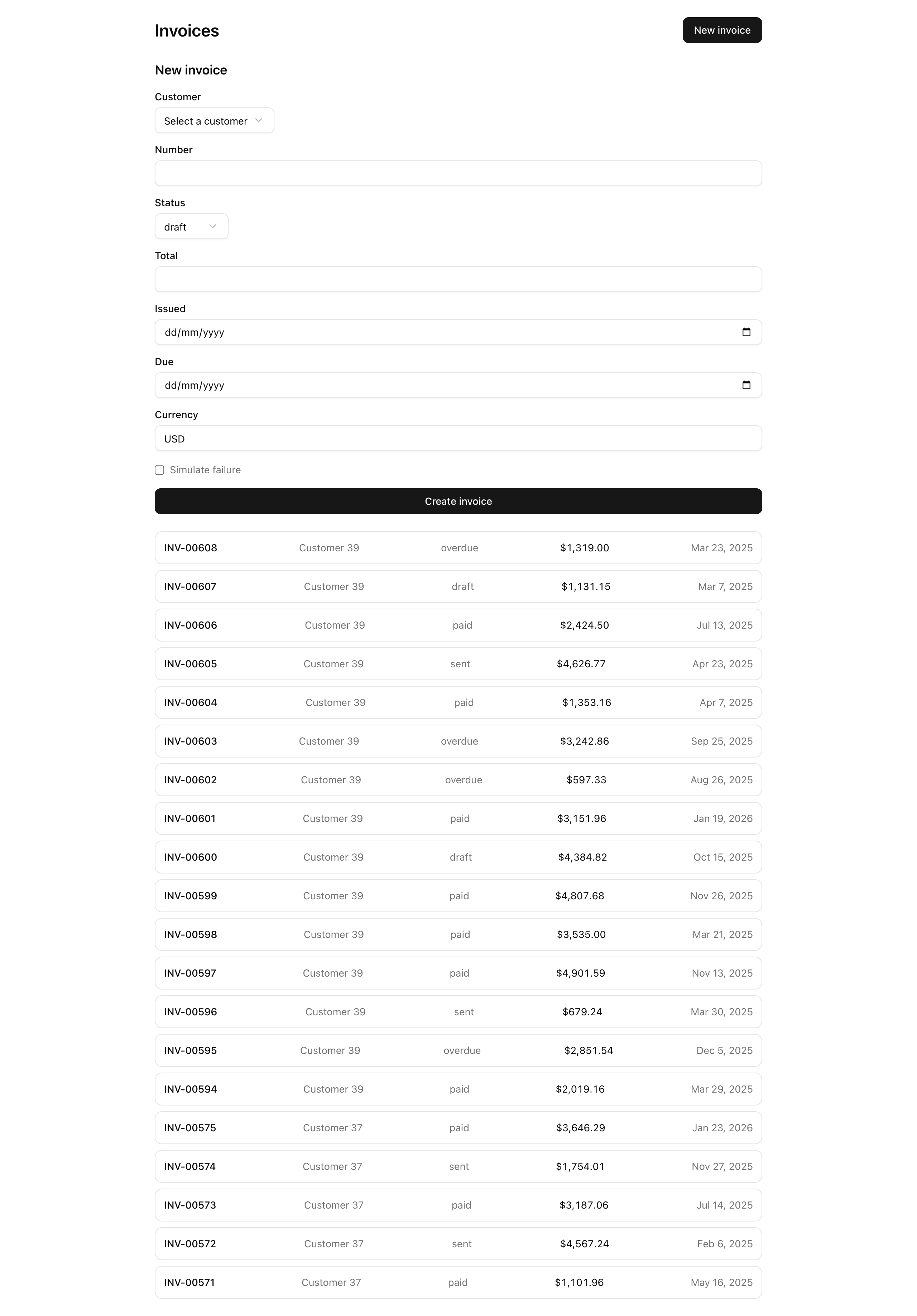 The /invoices page: an inline 'New invoice' create form at the top with Customer, Number, Status, Total, Issued, Due, and Currency fields and a 'Create invoice' button, above a list of seeded invoice rows showing number, customer, status, total in USD, and due date, with a 'New invoice' link in the top-right corner.
