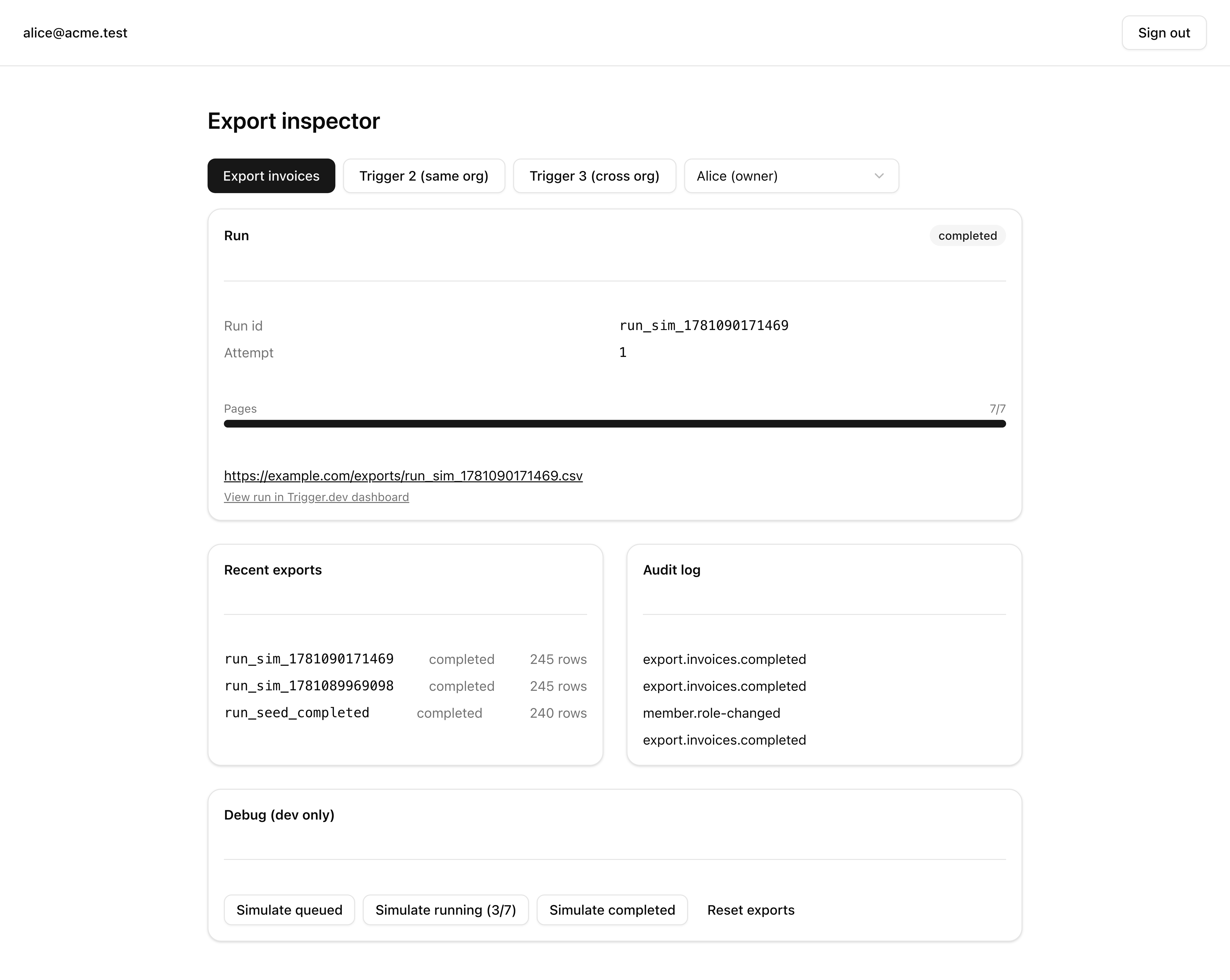 The inspector after a completed export: the run panel at completed with the progress bar full at 7/7 and the downloadUrl and dashboard deep-link rendered, the recent-exports table showing the completed row, and the audit-log tail with a fresh export.invoices.completed row.
