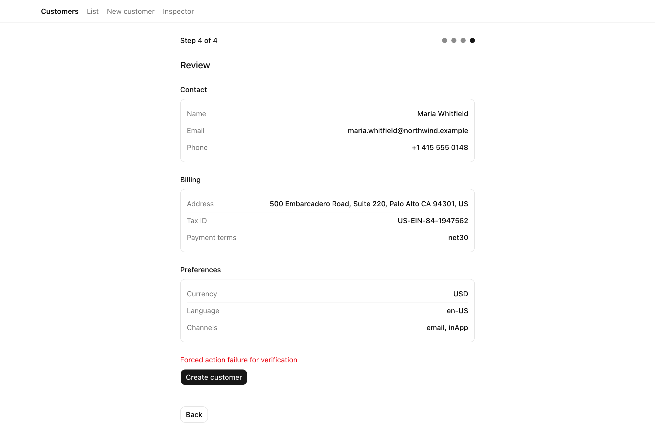 The step-4 Review screen — Contact, Billing, and Preferences sections filled in from the draft, with a red inline error reading 'Forced action failure for verification' above the 'Create customer' button, all fields still populated.